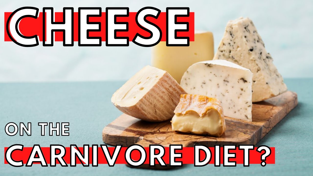 Cheese on a Carnivore Diet